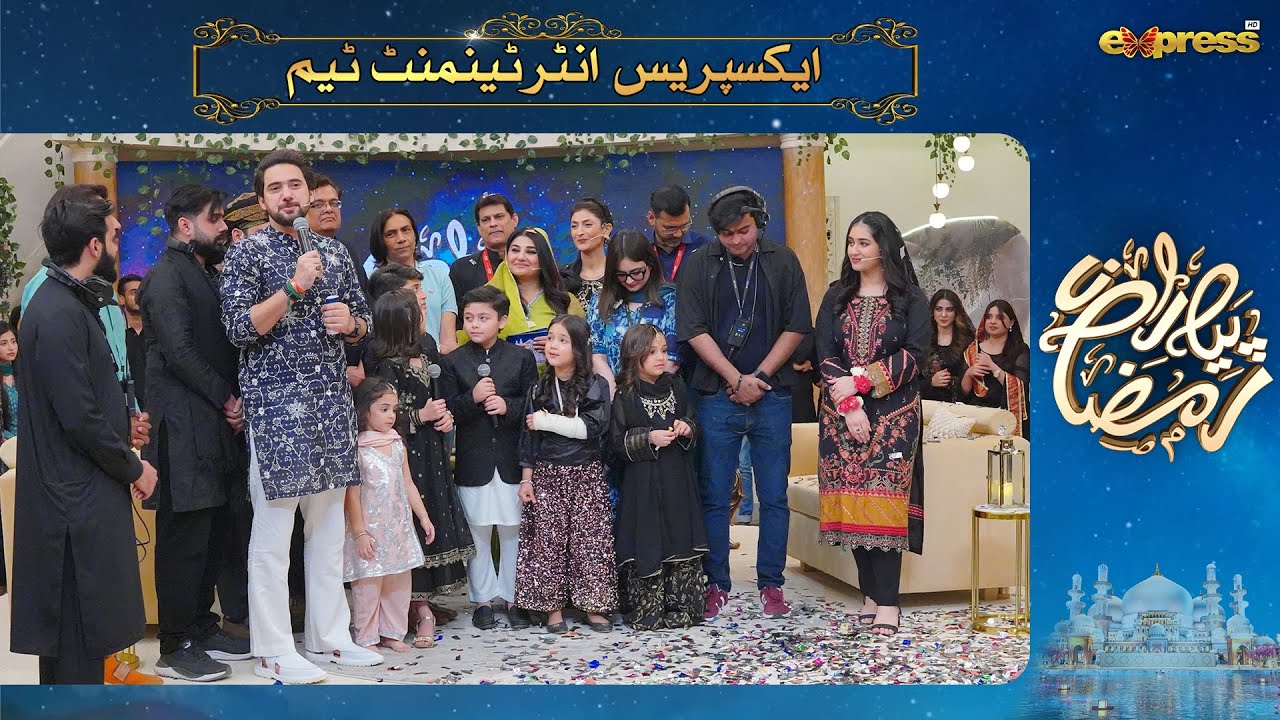 Express Entertainment Team | Molana Azad Jameel | Javeria Saud | Piyara Ramzan Day 29 | Express TV
