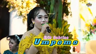 Download Lagu Umpomo • Erin Sabrina • Supra Nada • Fokus Multimedia • BAP Audio MP3