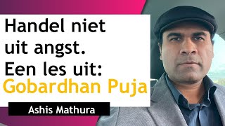 Download Lagu Handel niet uit Angst | een les uit Gobardhan Puja MP3