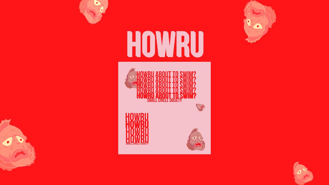 Small Circle Society - HOWRU