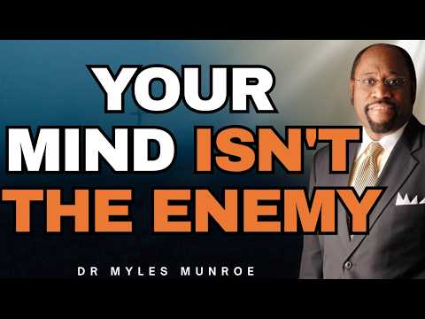 DR MYLES MUNROE: When Your Thoughts Are Undisciplined, Everything Feels Like an Attack
