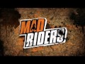 Mad Riders soundtrack - MK When the Light Go Out