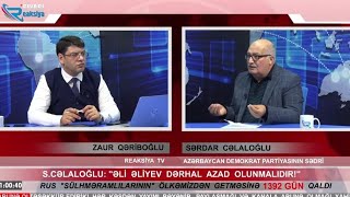 S.Cəlaloğlu: "Hökuməti xalq yox, məmurların rifahı maraqlandırır!"-Z.Qəriboğlu ilə SİYASİ REAKSİYA
