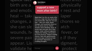 How do you support a new mom after birth?