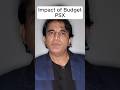 Impact Of Budget | Pakistan Stock Exchange | PSX