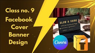 How to Design Facebook Cover Banner in Canva | Class 9 | Design by Amna