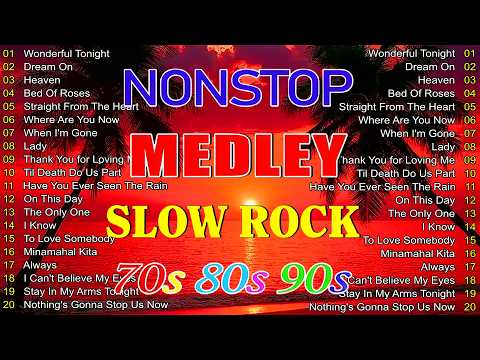 Slow Rock Love Songs Collection 70s 80s 90s Nonstop Slow Rock Pinoy Medley 🌅 Best Luamang Tugtugin