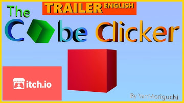 The Cube Clicker ~ OFFICIAL TRAILER (Indie Game / GDEVELOP) ENGLISH