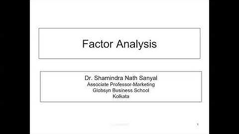 Day 4 Factor Analysis using SPSS   Dr Shamindra Nath Sanyal