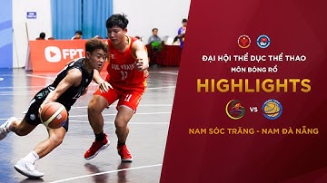 NAM SÓC TRĂNG - NAM ĐÀ NẴNG | BÓNG RỔ ĐẠI HỘI TDTT TOÀN QUỐC LẦN THỨ IX NĂM 2022