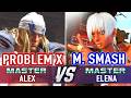 SF6 🤜 PROBLEM X (Alex) vs MYSTIC SMASH (Elena) 🤛 SF6 High Level Gameplay