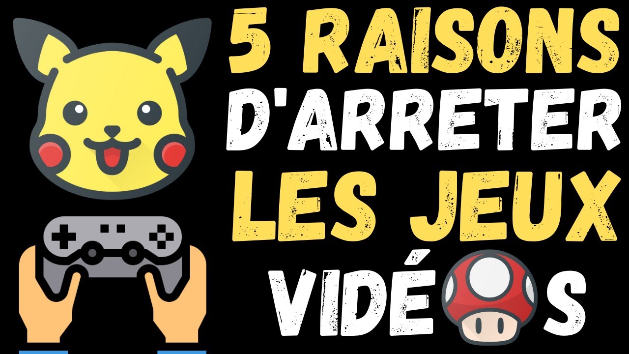 Comment Faire Arrêter Mon Fils De Jouer Au Jeux Video