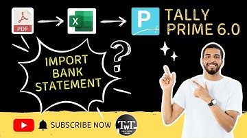 IMPORT (PDF) BANK STATEMENT IN TALLY PRIME 6.0 | PDF to Excel to Tally Prime | TARUN SHARMA