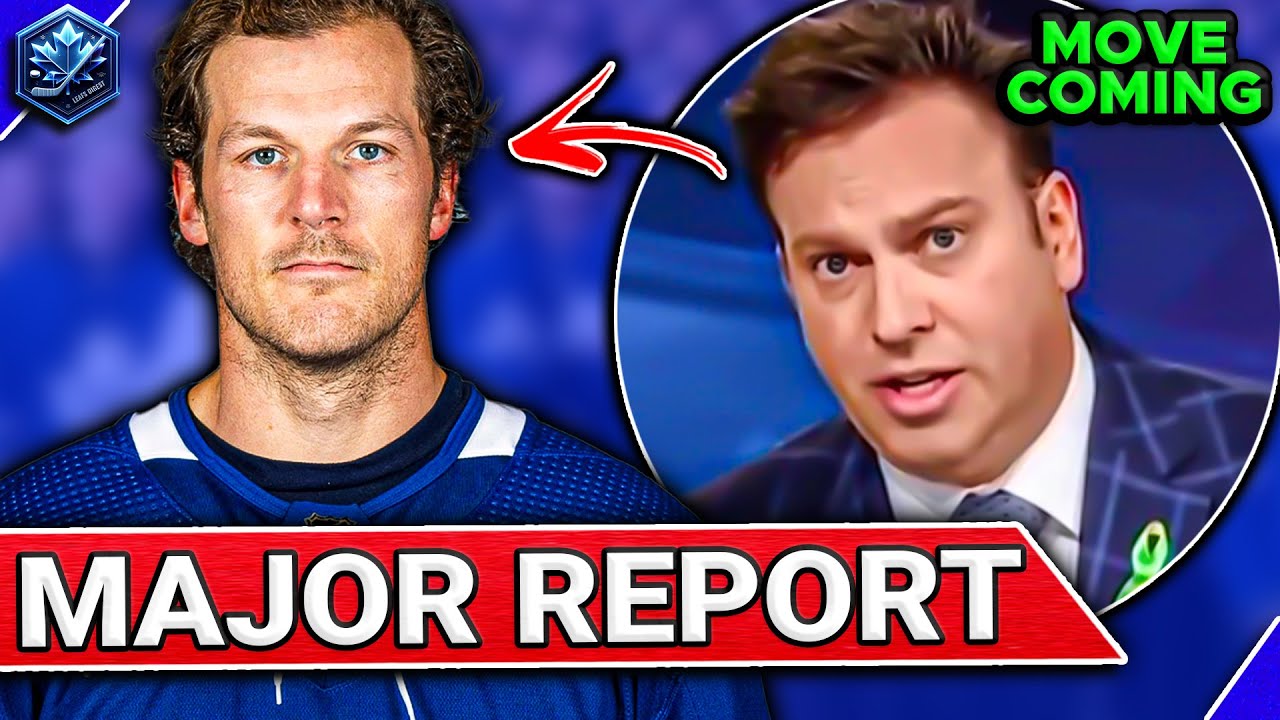 HUGE Move Incoming... Friedman Reveals MAJOR Leafs Update | Toronto ...