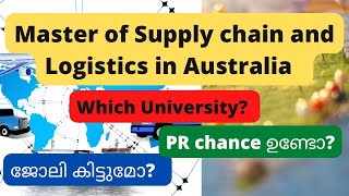 Master of supply chain| Shipping | Logistics in Australia | universities| Job Scope| PR opportunity