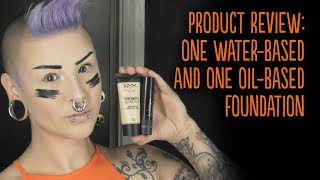 Water-based* Vs oil-based foundation
