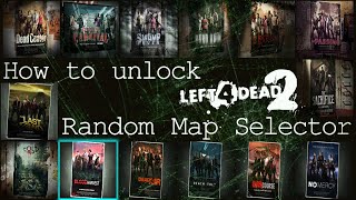 How to unlock Random Map Selector in Left 4 Dead 2 / L4D2 console commands