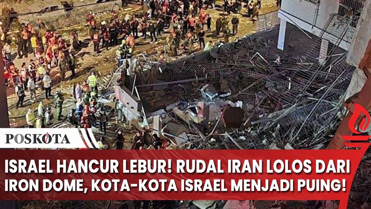 Israel Hancur Lebur! Rudal Balistik Iran Lolos dari Iron Dome dan Kota kota Israel Menjadi Puing!