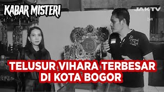 Pusaka Vihara Tua 1 : Telusur Vihara Terbesar Di Kota Bogor