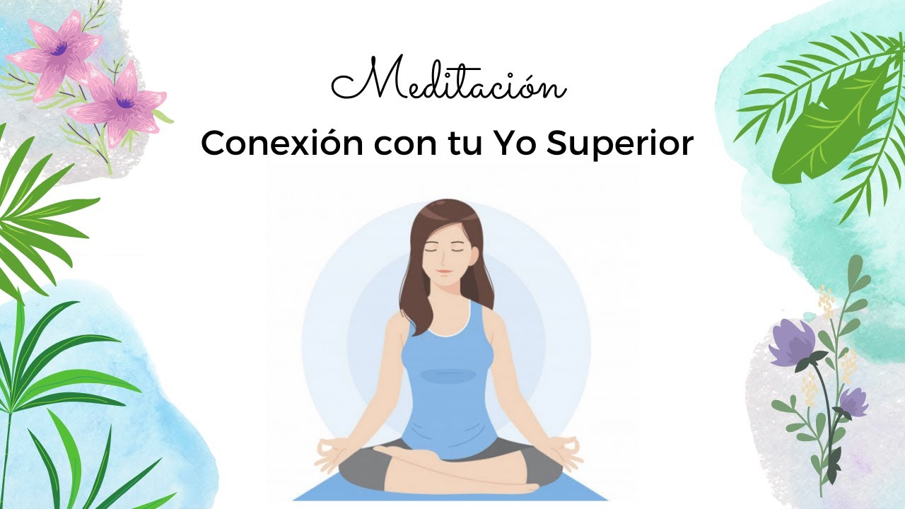 Meditación para conectar con tu Yo Superior | Decreto para reparar la ...