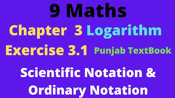 Exercise 3.1 class 9th Maths Punjab text Book | Scientific Notation & ordinary Notation
