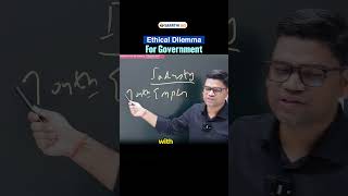 Ethical Dilemma For Government #ytshorts #upsc #ethics