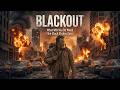 BLACKOUT 🎧 Post-Apocalyptic Survival Thriller | FULL Audiobook