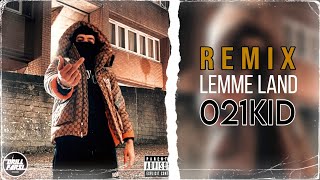 021Kid - Lemme Land