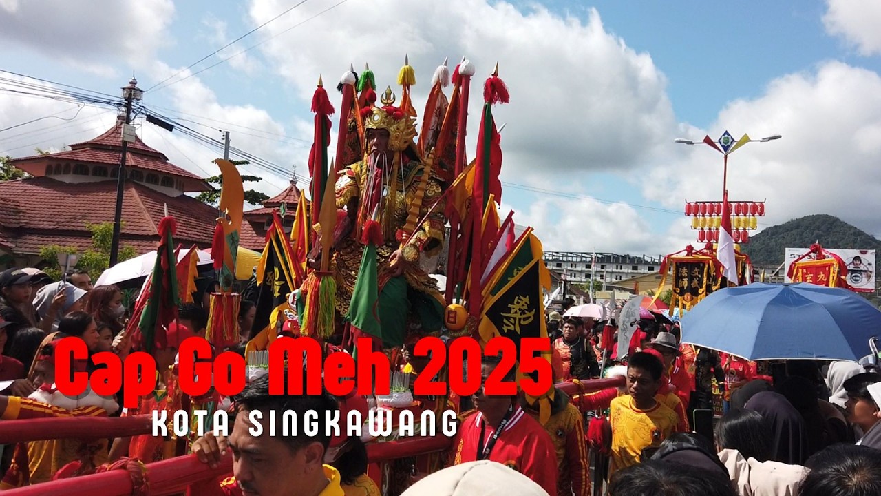 Amazing Festival, CAP GO MEH SINGKAWANG 2025, Stunning and Incredibly Cool