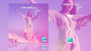Flip Capella - You (Official Audio)