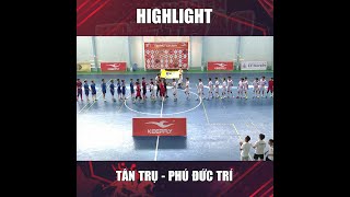 Highlight Tân Trụ vs Phú Đức Trí - Bán Kết U19 Fi Futsal Championship Series A 2023