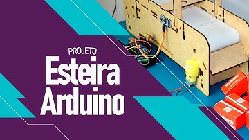 Como fazer Esteira controlada por Arduino