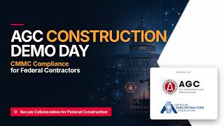 2026 AGC Demo Day | CMMC Compliance for Federal Contractors