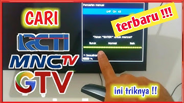 CARA MENCARI SIARAN MNC GROUP RCTI MNCTV GTV DAN INEWS TV DI TV DIGITAL 2023