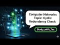 "Cyclic Redundany Check | Computer Networks Series | Study with Tez"