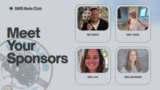 SMS Beta Club Meeting #1