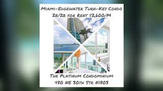 480 NE 30th St Unit#1803 Miami, Fl 33137
