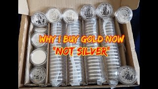 Why I Buy Gold Now "Not Silver"