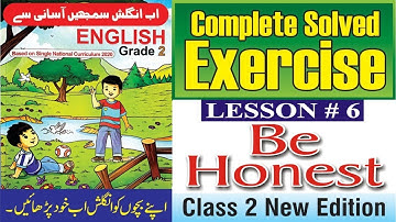 Be Honest | Lesson No.6 | Exercise | English Class 2 | @The Biolish World