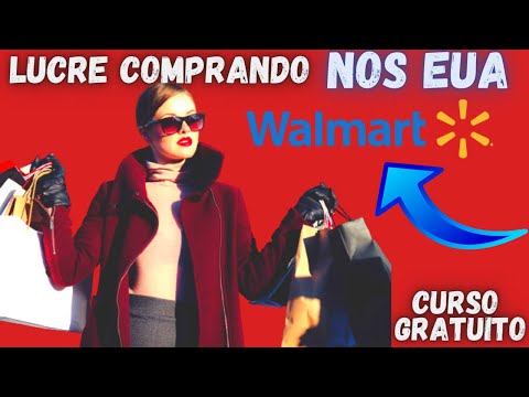 ? How to buy at Walmart ? United States being at ? Brazil 2022 ? Free Course-Class 02