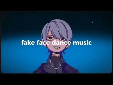 『fake face dance music』歌ってみた【EFOLG】