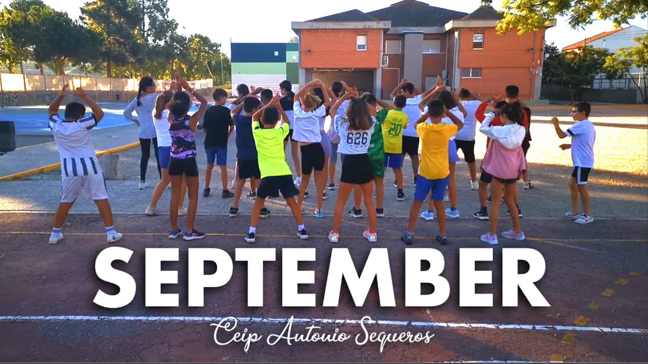SEPTEMBER (Earth, Wind & Fire) | Ceip Antonio Sequeros