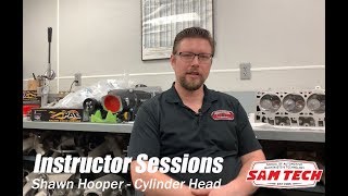 Sam Tech Cylinder Head Instructor, Shawn Hooper- School Of Automotive Machinist Technology