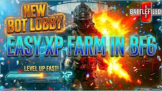 How To Get Max Level Fast In Bf6 New Bot Lobby Code
