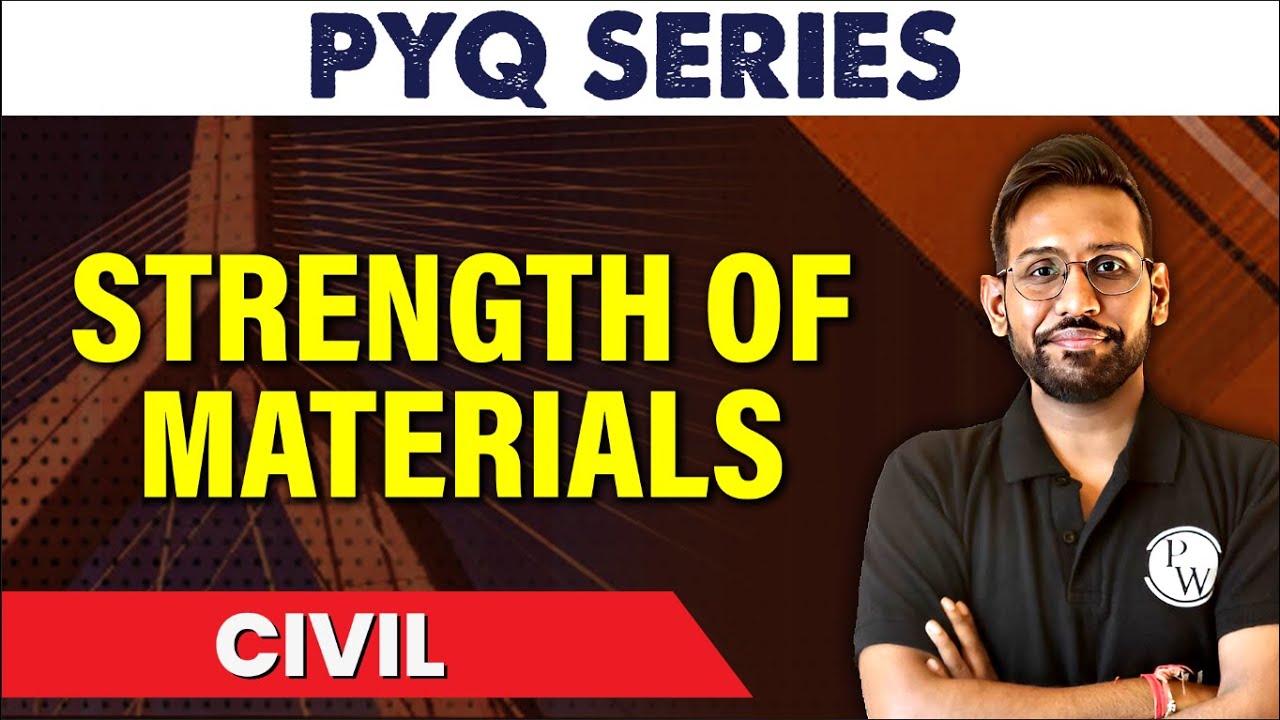 Strength Of Materials | PYQ | CIVIL