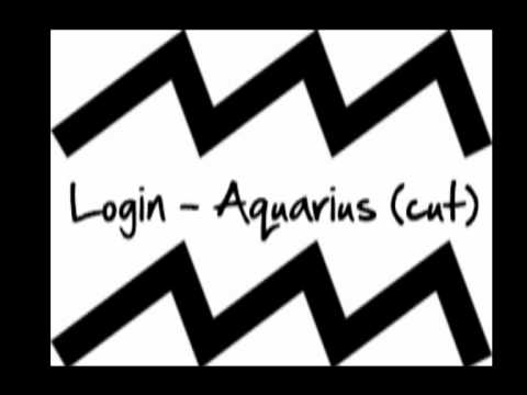 Login - Aquarius (cut)