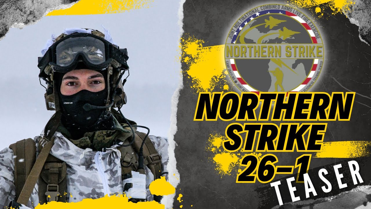 Northern Strike 26-1 Teaser