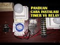 PANDUAN CARA PASANG TIMER THEBEN SUL 181h KE RELAY ATAU KONTAKTOR ( 1 in to 2 out load )