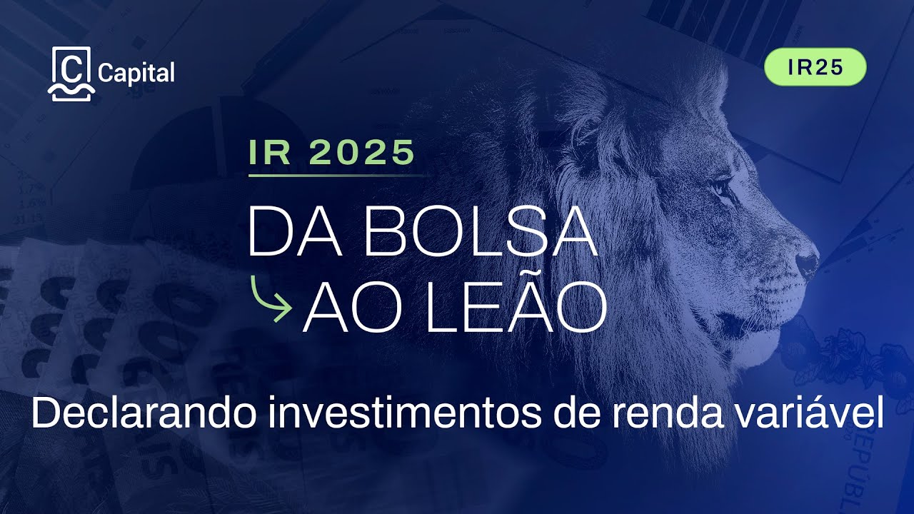 🦁 IR 2025: Como declarar investimentos em RENDA VARIÁVEL no imposto de renda | GUIA PRÁTICO ⏳✅