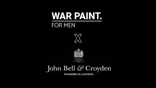 War Paint Launches in John Bell & Croyden